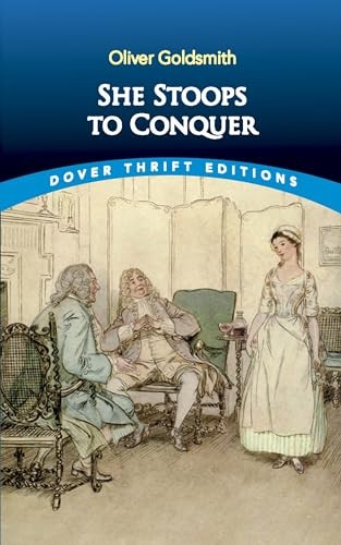 She Stoops to Conquer (Dover Thrift Editions)-Oliver Goldsmith