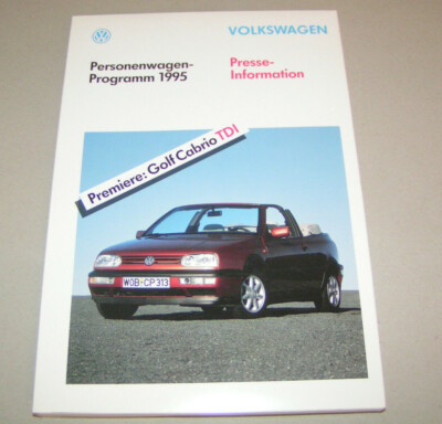 Pressemappe / Press kit - VW PKW Programm 1995 - Golf Cabrio, Golf VR6, Golf SDI