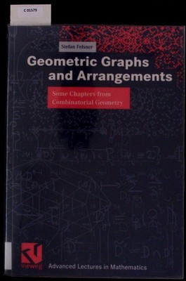 Geometric graphs and arrangements. Some chapters from combinatorial geometry.