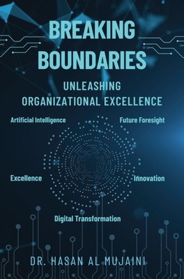 BREAKING BOUNDARIES by AL MUJAINI, DR. HASA Paperback Self Help Business