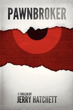 Pawnbroker By Hatchett, Jerry Jerry Hatchett,