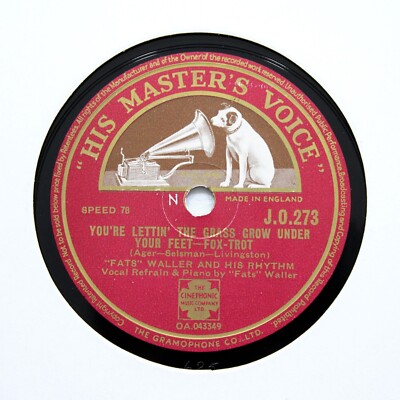 FATS WALLER & HIS RHYTHM ''You're Lettin' The Grass Grow'' (E+) HMV JO-273 [78]