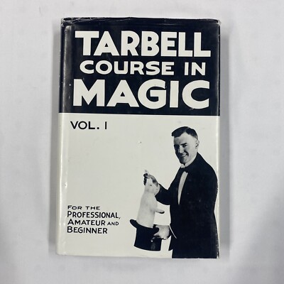 Tarbell Course in Magic Volume I Lessons 1-19