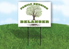 BELANGER FAMILY REUNION GR TREE 18 in x24 in Yard Sign Road Sign with Stand