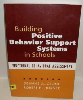 Building Positive Behavior Support - Paperback, by Deanne A. Crone; - Very Good