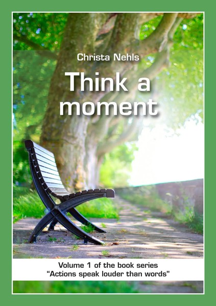 Christa Nehls | Think A Moment | Taschenbuch | Englisch (2013) | 140 S.-image