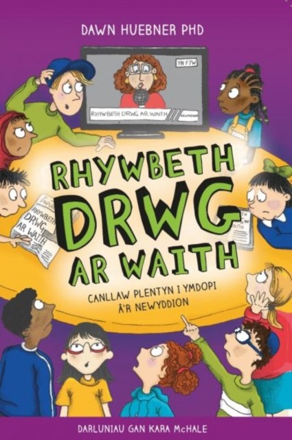 Darllen yn Well: Rhywbeth Drwg ar Waith by Dawn Huebner PAPERBACK (WELSH)