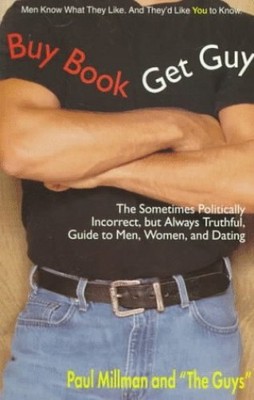 Buy Book, Get Guy: A Sometimes - VERY GOOD
