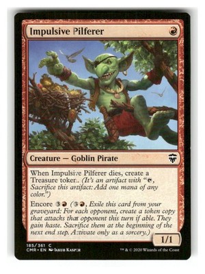 Impulsive Pilferer 185 Near Mint Commander Legends