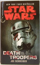 Schreiber, Joe - Death Troopers [Star Wars] PB 2010 Very Good