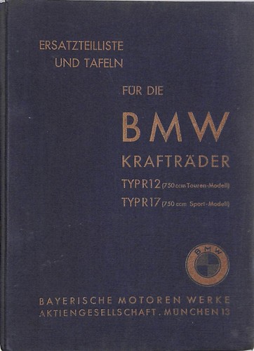 BMW Krafträder ~ 750cc R12 Tour R17 Sport ~ 1 935 ~ ERSATZTEILLISTE Parts List
