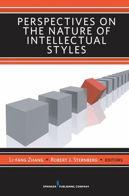 Perspectives on the Nature of Intellectual Styles by Li-Fang Zhang (English) Har
