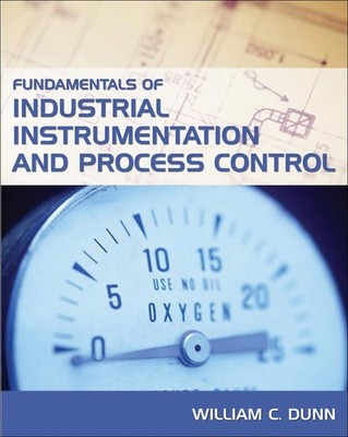 Fundamentals Of Industrial Instrumentation And Process Control