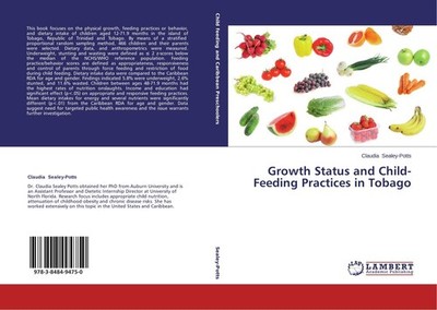 Growth Status and Child-Feeding Practices in Tobago Claudia Sealey-Potts