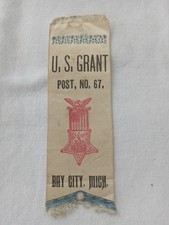 BAY CITY MICHIGAN GAR CIVIL WAR GRANT POST 67 GRAND ARMY REPUBLIC REUNION RIBBON