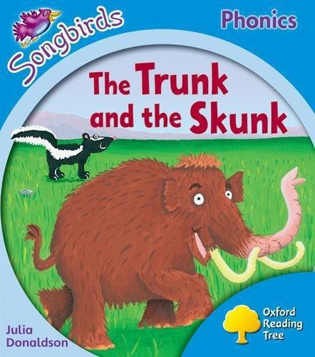 Oxford Reading Tree Songbirds Phonics: Level 3: The Trunk... - Donaldson, Julia