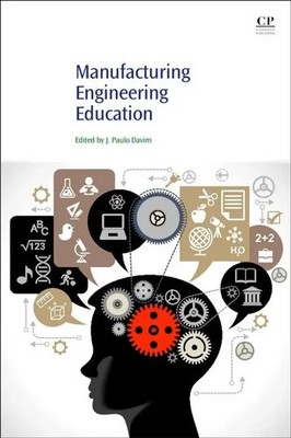 Manufacturing Engineering Education | J. Paulo Davim (u. a.) | Taschenbuch
