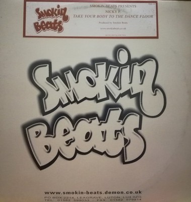 Nicky P - Take Your Body To The Dance Floor - UK 12'' Vinyl - 2000 - Smokin Beats