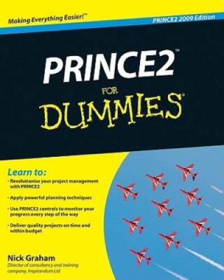 PRINCE2 For Dummies - Paperback By Graham, Nick - GOOD
