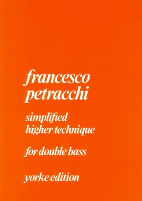 Simplified Higher Technique | F. Petracchi | Buch | Yorke Edition