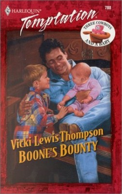 Boone's Bounty Mass Market Paperbound Vicki Lewis Thompson