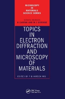 Peter. B Hirsch Topics in Electron Diffraction and Microscop (Gebundene Ausgabe)