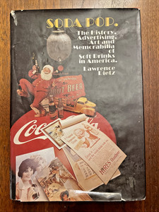 SODA POP: THE HISTORY, ADVERTISING, ART AND MEMORABILIA... HC DJ - SOFT DRINKS