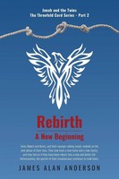 James Alan Anderson | Rebirth | Taschenbuch | Englisch (2021) | A New Beginning
