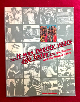 ''...it was twenty years ago today...''; Die Beatles und die 60ziger Jahre, 1982