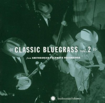 Various Artists Classic Bluegrass - Vol. 2 (CD) Album