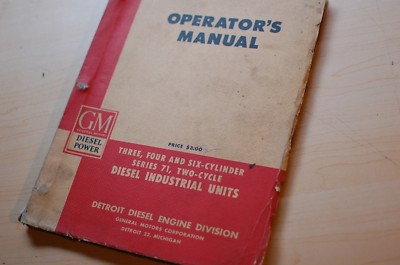 GM Series 71 Two Cycle DIESEL Engine Operation Operator Maintenance Manual owner