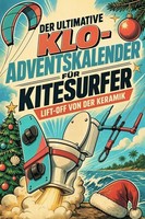 Der Ultimative Klo-Adventskalender FüR Kitesurfer Leah Schmitz