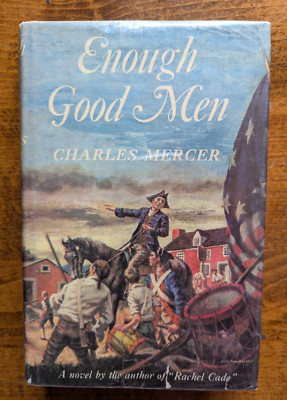 Enough Good Men by Charles Mercer vintage book 1960 Book Club Edition