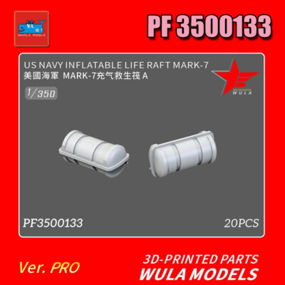  WULA MODELS PF3500133 1/350 US NAVY INFLATABLE LIFE RAFT MARK-7