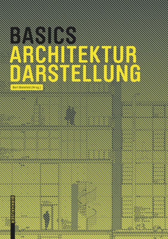 Thumbnail - Basics Architekturdarstellung, Bert Bielefeld