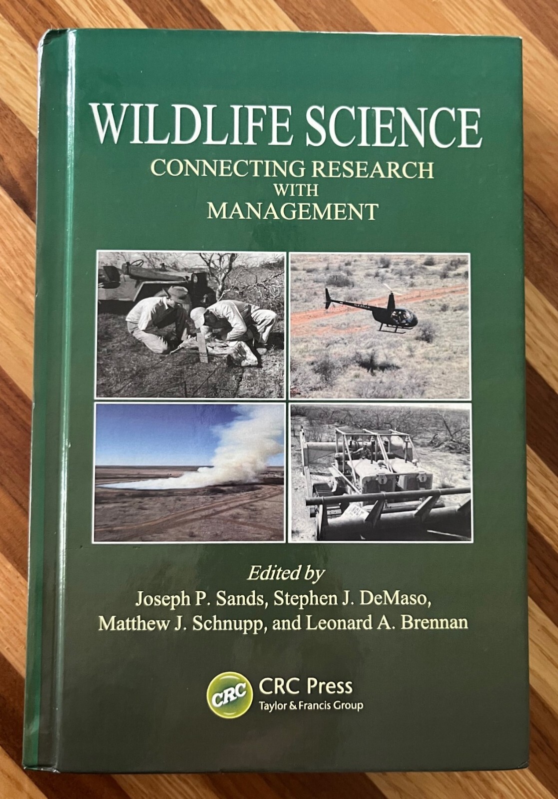 Wildlife science: connecting research with management, 2012, Hardcover