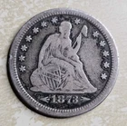 1873 S Seated Liberty Quarter 25c Fine F Almost Very Fine VF Original Key Date