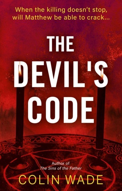 The Devil's Code by Colin Wade (Paperback Book)