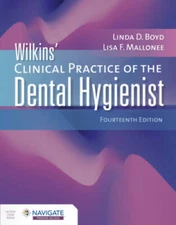 Wilkins Clinical Practice of the Dental Hygienist - Paperback - GOOD