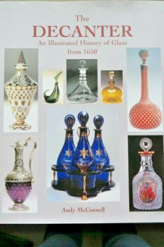 The Decanter Illustrated History Glass from 1650 Book by Andy McConnell - 第 1/5 張圖片