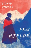 Sigrid Undset | Fru Hjelde | Taschenbuch | DäNisch (2025) | Lindhardt Og Ringhof