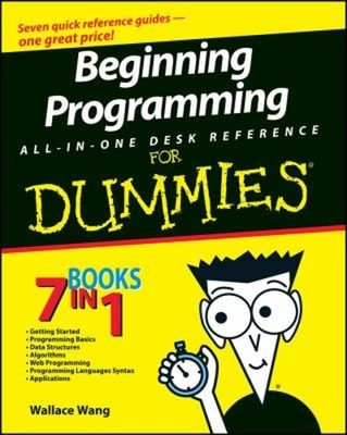 Beginning Programming All-In-One Desk Reference for Dummies Walla