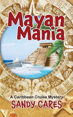 Sandy Cares | Mayan Mania | Taschenbuch | Englisch (2021) | Treasure Isles Press