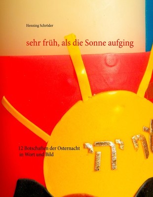 sehr früh, als die Sonne aufging (Buch)
