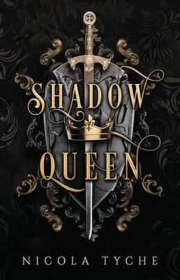 Shadow Queen by Nicola Tyche: New