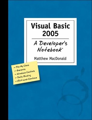 Visual Basic 2005: A Developer's Notebook by Matthew MacDonald Paperback Book
