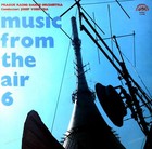 Prague Radio Dance Orchestra, Josef Vobruba - Music From The Air 6 LP .