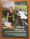 Céline: Antibabypille - und plötzlich schwerstbehindert - Buch, Neuwertig