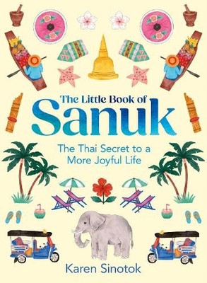 The Little Book of Sanuk - 9780008657819