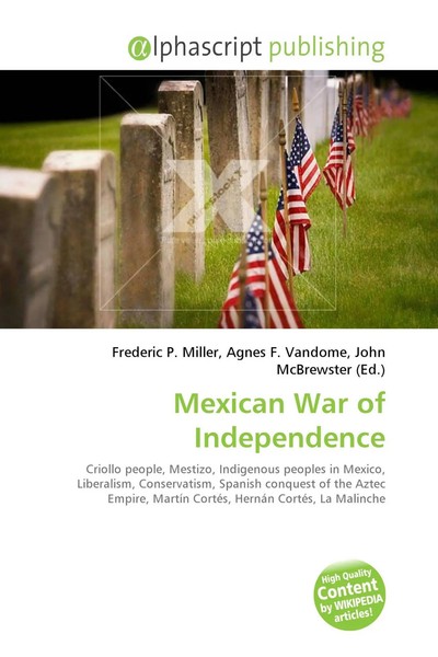 Frederic P. Miller (U. A.) | Mexican War Of Independence | Taschenbuch (2026)-image